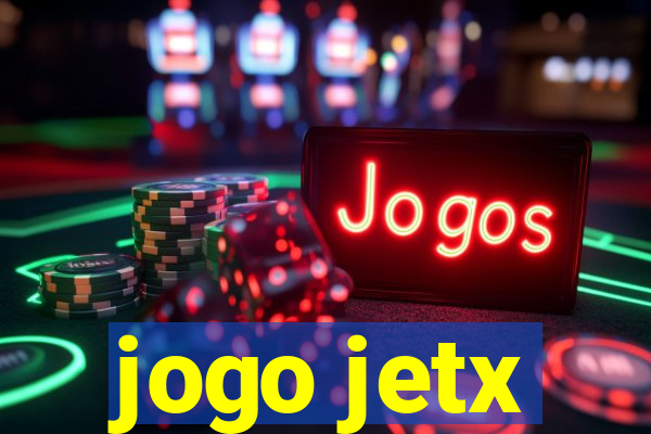 jogo jetx